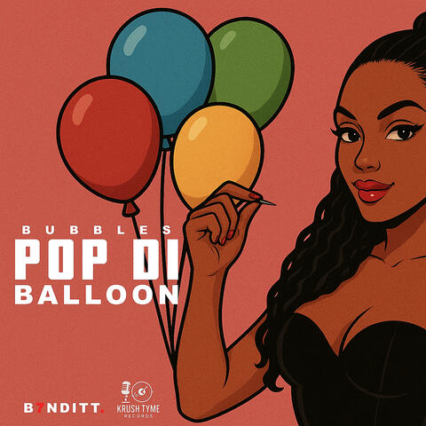 Pop Di Balloon (Raw)