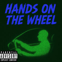 Hands on the Wheel