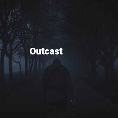 Outcast