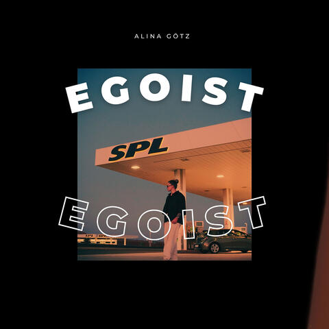 Egoist