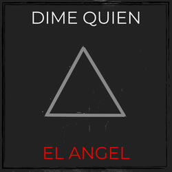 Dime Quien