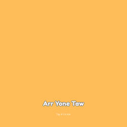 Arr Yone Taw