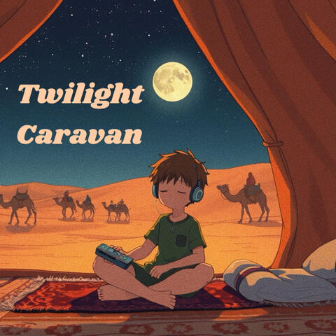 Twilight Caravan