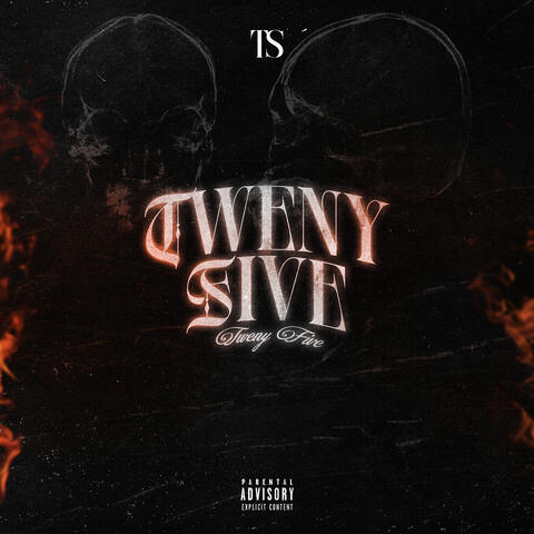 TWENY FIVE