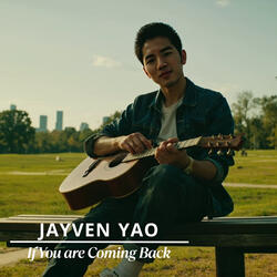 If You Are Coming Back