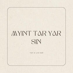 Myint Tar Yar Sin