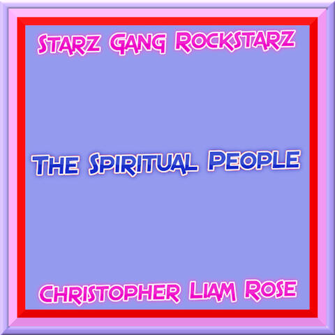 The Spiritual People
