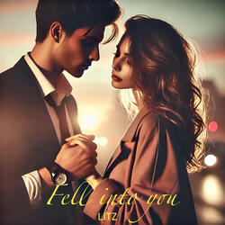Fell into You