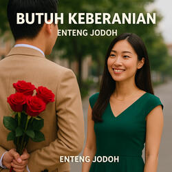 Butuh Keberanian