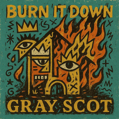 Burn It Down