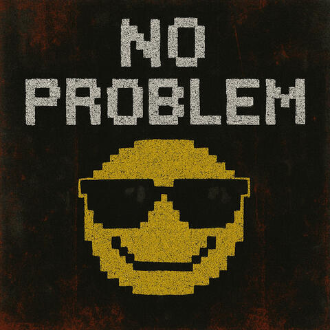 No Problem