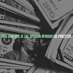 Hoe Dan Ook Je Zal Opgaan in Rook!