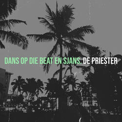 Dans Op Die Beat En Sjans.