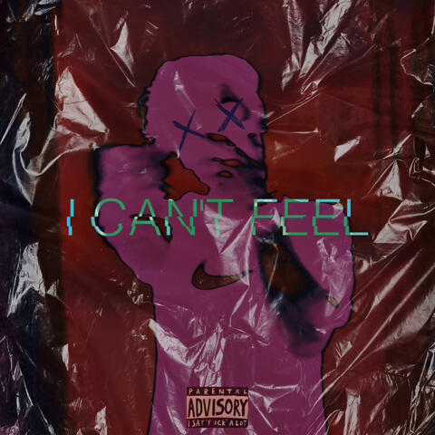I Can't Feel