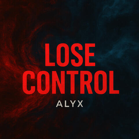 Lose Control
