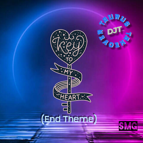 Key to My Heart (End Theme)