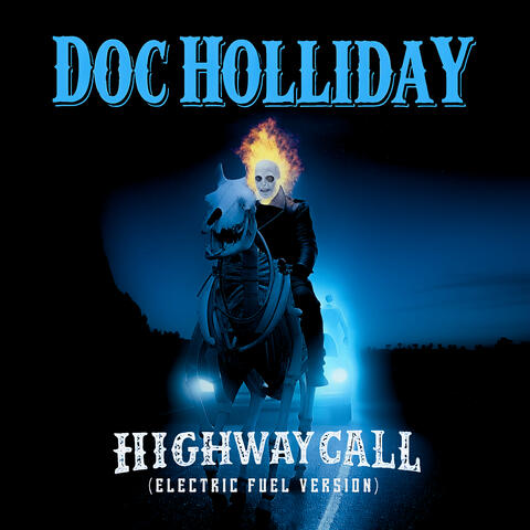Highway Call (Electric Fuel Version)