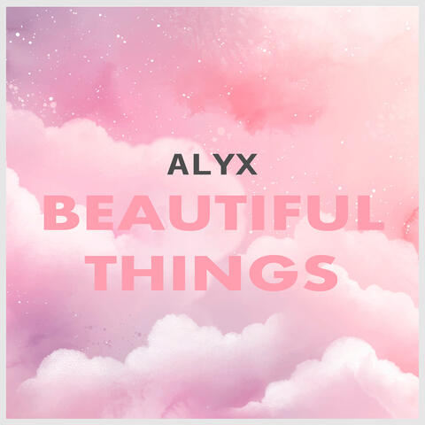 Beautiful Things