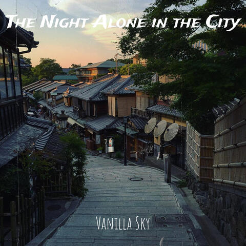 The Night Alone in the City