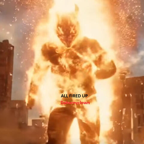 All Fired Up