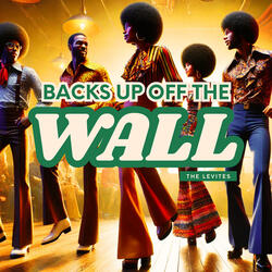 Backs up off the Wall