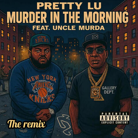 Murder in the Morning the Remix