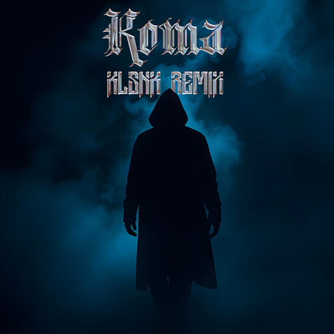 Кома (klsnk remix)