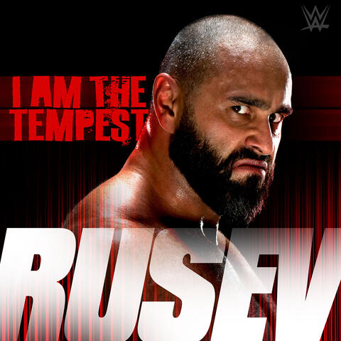 WWE: I Am the Tempest (Rusev)