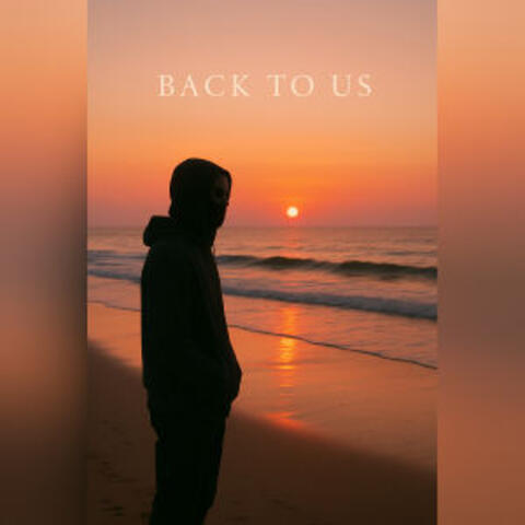 Back to Us