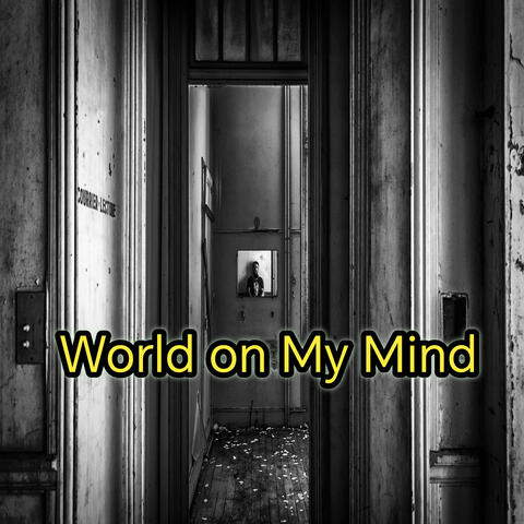 World on My Mind