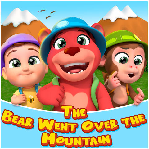 The Bear Went over the Mountain
