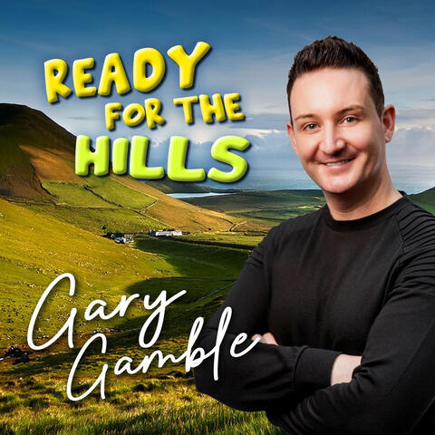 Ready for the Hills