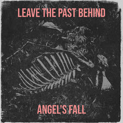 Leave the Past Behind