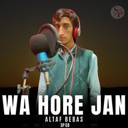 Wa Hore Jan