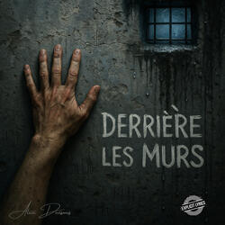 Derrière les Murs
