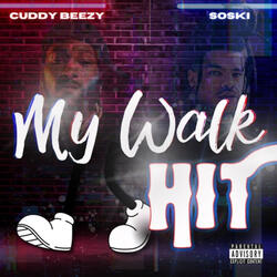 My Walk Hit