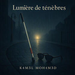Lumiere des tenebres