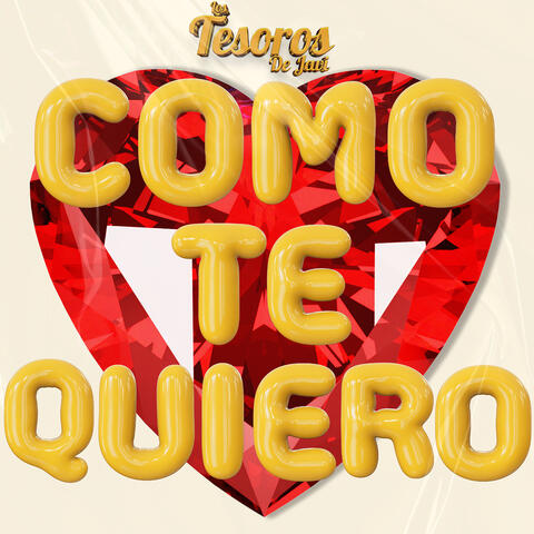 Como Te Quiero