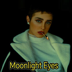 Moonlight Eyes