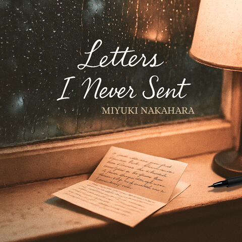 Letters I Never Sent