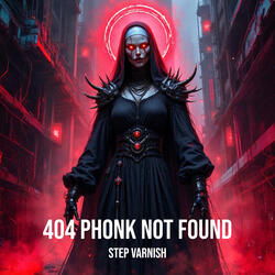 404 Phonk Not Found
