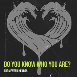 Do You Know Who You Are?