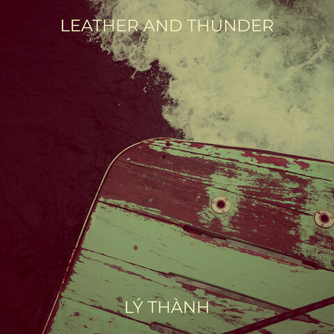 Leather and Thunder