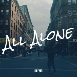 All Alone