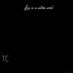 Love Is a Action Word