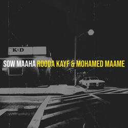 Sow Maaha