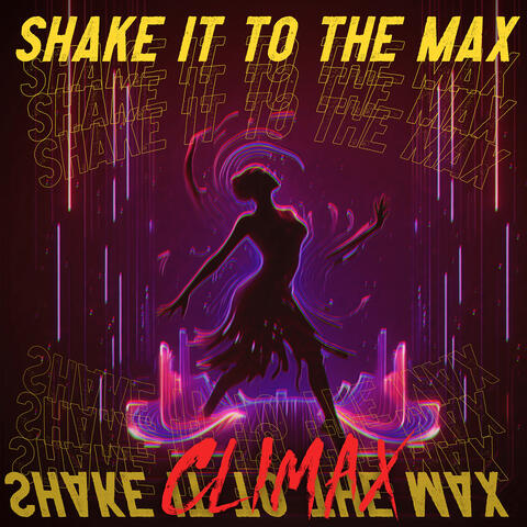 Shake It to the Max (Tech House Mix)