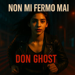 Non Mi Fermo Mai
