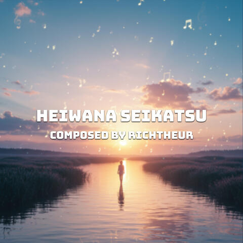 Heiwana Seikatsu (From "Yggdrasill: The Dark Heritage")