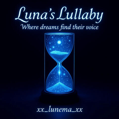 Luna's Lullaby (Where Dreams Find Their Voice)